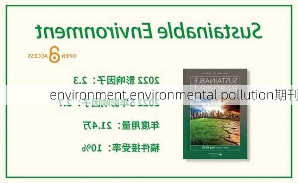 environment,environmental pollution期刊